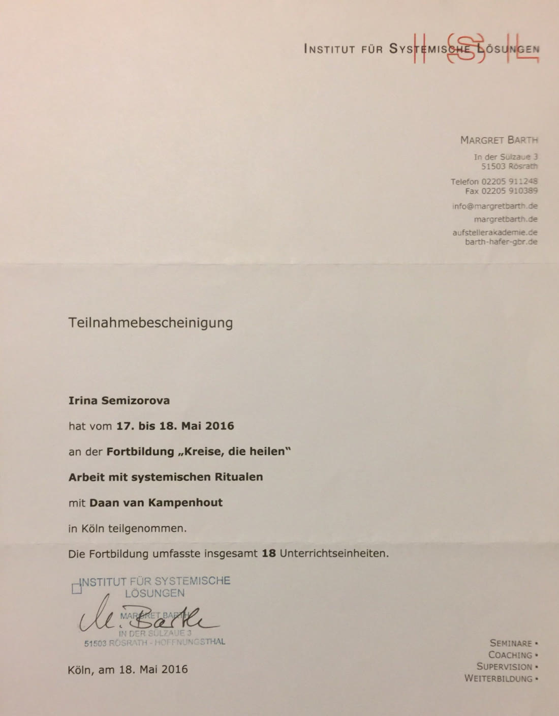 Teilnahmebescheinigung: «Kreise, die heilen» · Institut für Systemische Lösungen, 2016